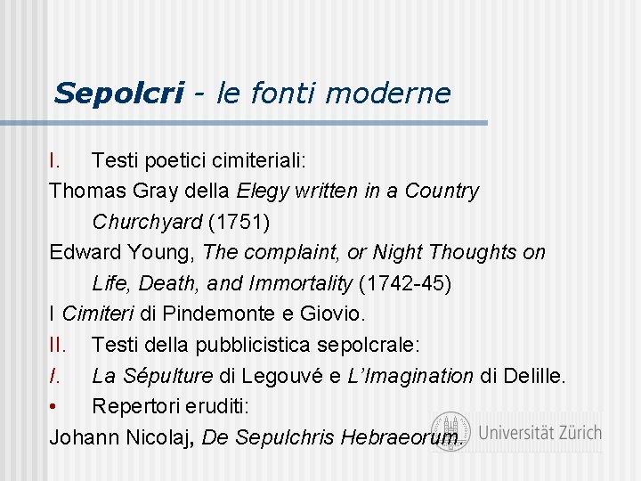 Sepolcri - le fonti moderne I. Testi poetici cimiteriali: Thomas Gray della Elegy written