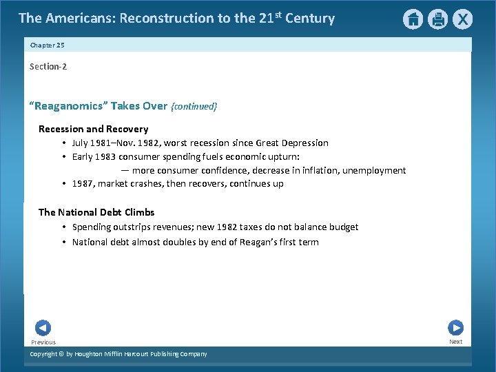 The Americans: Reconstruction to the 21 st Century Chapter 25 Section-2 “Reaganomics” Takes Over