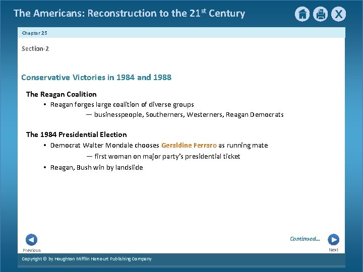 The Americans: Reconstruction to the 21 st Century Chapter 25 Section-2 Conservative Victories in