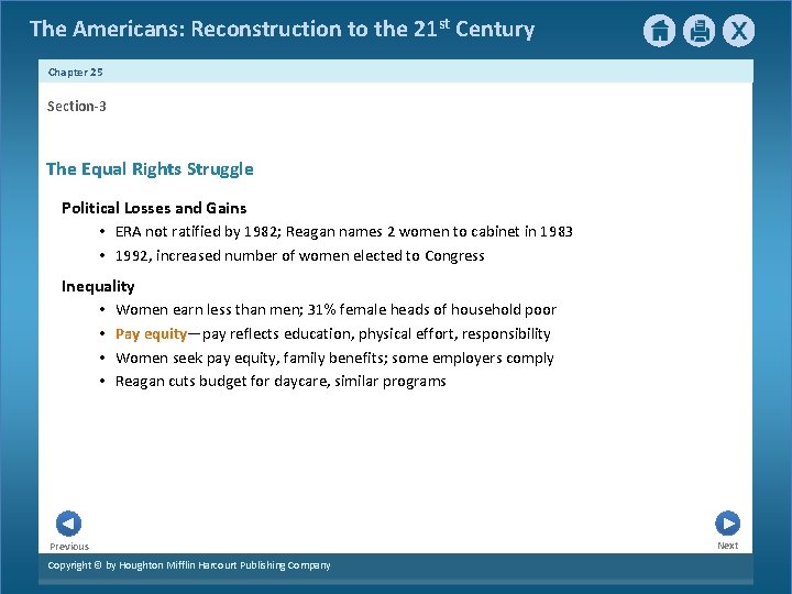 The Americans: Reconstruction to the 21 st Century Chapter 25 Section-3 The Equal Rights