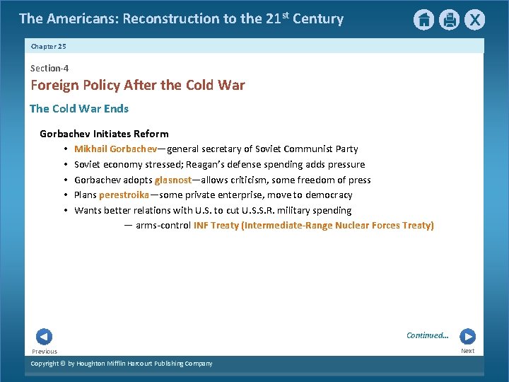 The Americans: Reconstruction to the 21 st Century Chapter 25 Section-4 Foreign Policy After