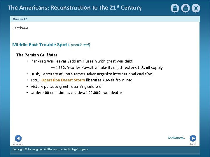The Americans: Reconstruction to the 21 st Century Chapter 25 Section-4 Middle East Trouble