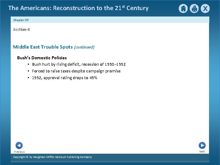 The Americans: Reconstruction to the 21 st Century Chapter 25 Section-4 Middle East Trouble