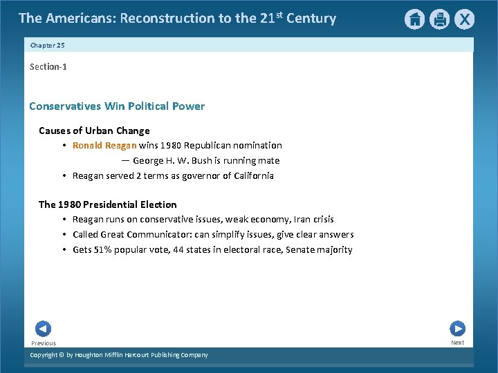 The Americans: Reconstruction to the 21 st Century Chapter 25 Section-1 Conservatives Win Political