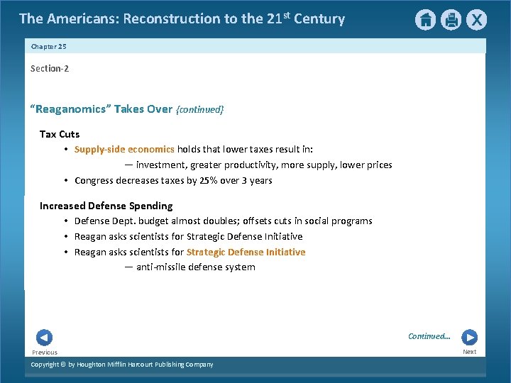 The Americans: Reconstruction to the 21 st Century Chapter 25 Section-2 “Reaganomics” Takes Over