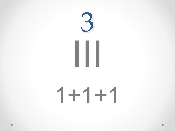 3 III 1+1+1 