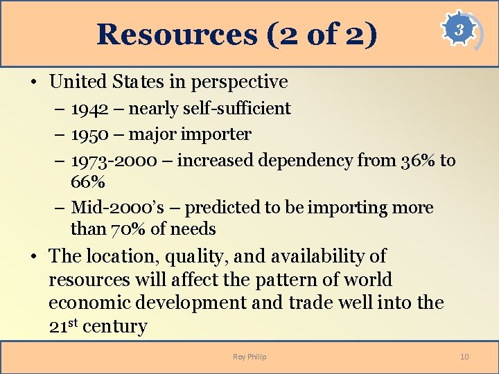Resources (2 of 2) 3 • United States in perspective – 1942 – nearly