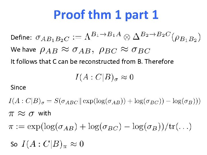 Proof thm 1 part 1 Define: We have It follows that C can be
