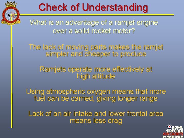 Check of Understanding What is an advantage of a ramjet engine over a solid Check of Understanding What is an advantage of a ramjet engine over a solid