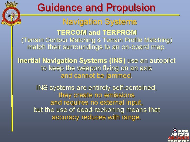 Guidance and Propulsion Navigation Systems TERCOM and TERPROM (Terrain Contour Matching & Terrain Profile Guidance and Propulsion Navigation Systems TERCOM and TERPROM (Terrain Contour Matching & Terrain Profile