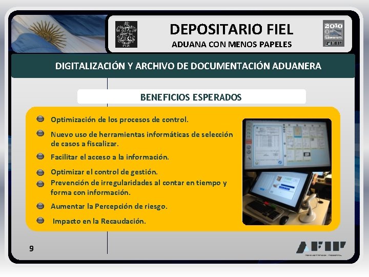  DEPOSITARIO FIEL ADUANA CON MENOS PAPELES DIGITALIZACIÓN Y ARCHIVO DE DOCUMENTACIÓN ADUANERA BENEFICIOS