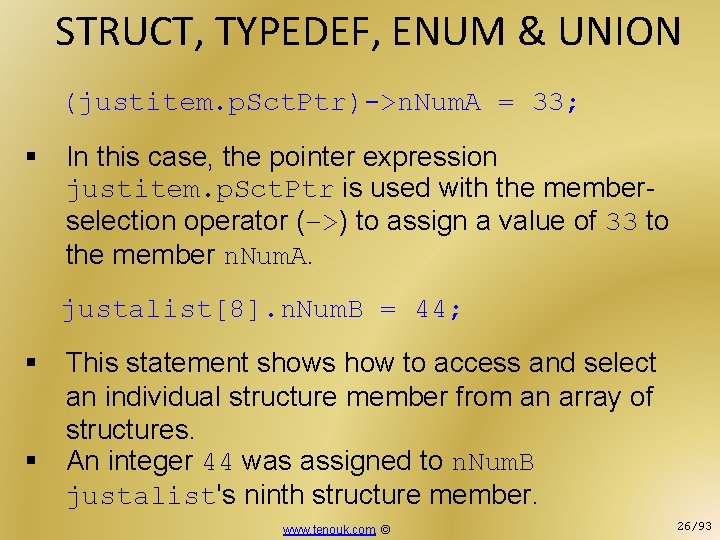 STRUCT, TYPEDEF, ENUM & UNION (justitem. p. Sct. Ptr)->n. Num. A = 33; §