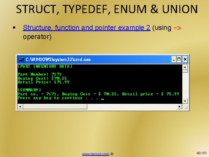 STRUCT, TYPEDEF, ENUM & UNION § Structure, function and pointer example 2 (using ->