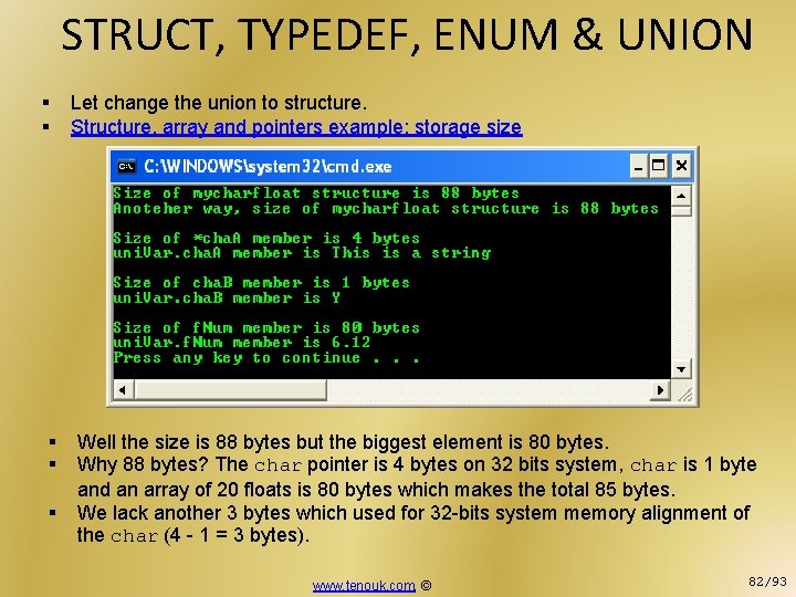 STRUCT, TYPEDEF, ENUM & UNION § § § Let change the union to structure.