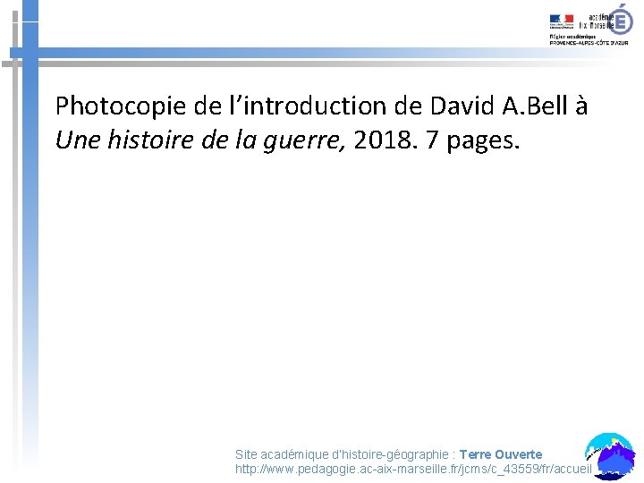 Photocopie de l’introduction de David A. Bell à Une histoire de la guerre, 2018.