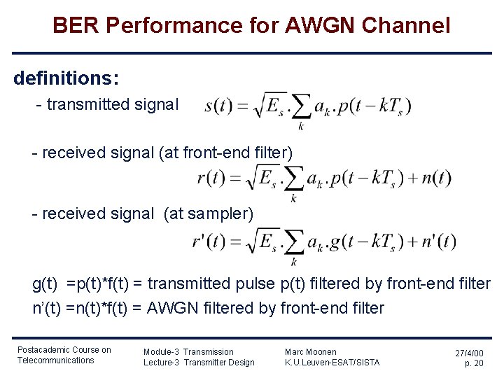 Module3 Transmission Lecture3 Marc Moonen Dept E