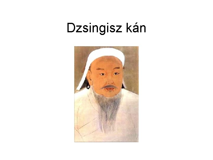 Dzsingisz kán 