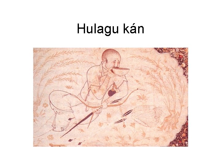 Hulagu kán 