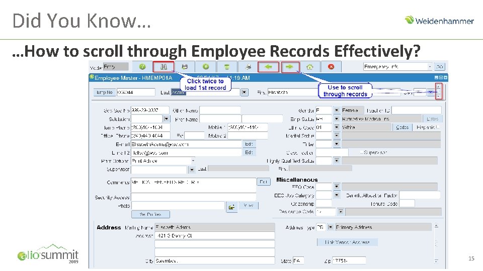 Did You Know… …How to scroll through Employee Records Effectively? 15 