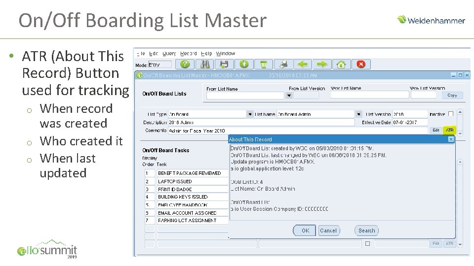 On/Off Boarding List Master • ATR (About This Record) Button used for tracking o
