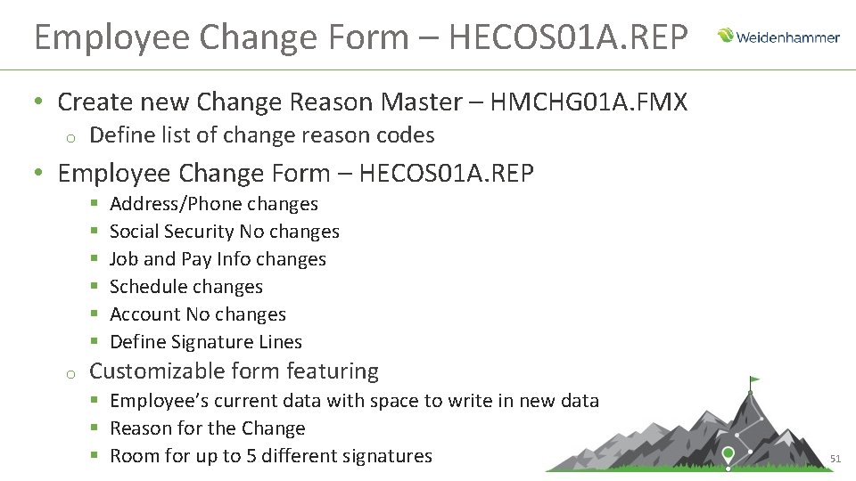 Employee Change Form – HECOS 01 A. REP • Create new Change Reason Master