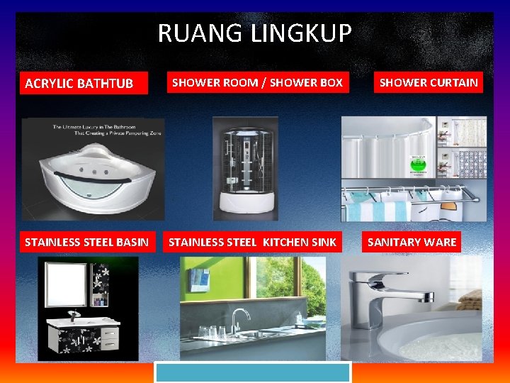 RUANG LINGKUP ACRYLIC BATHTUB STAINLESS STEEL BASIN SHOWER ROOM / SHOWER BOX STAINLESS STEEL