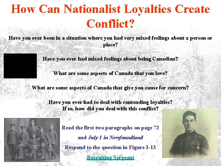 How Can Nationalist Loyalties Create Conflict? Have you ever been in a situation where