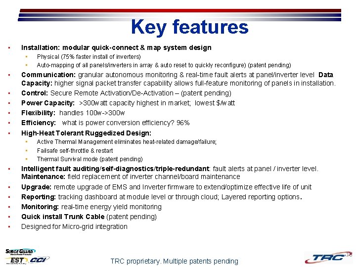 Key features • Installation: modular quick-connect & map system design • • Communication: granular Key features • Installation: modular quick-connect & map system design • • Communication: granular
