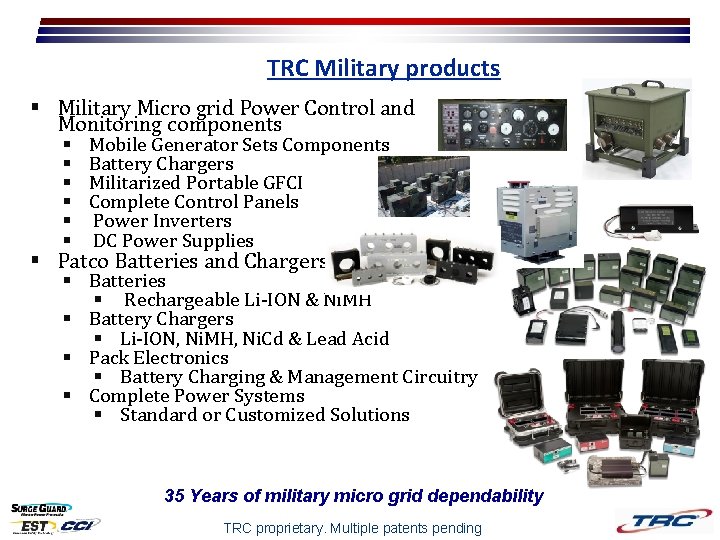 TRC Military products § Military Micro grid Power Control and Monitoring components § § TRC Military products § Military Micro grid Power Control and Monitoring components § §