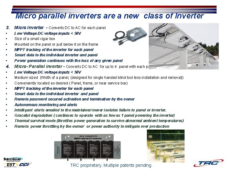 Micro parallel inverters are a new class of Inverter 3. Micro Inverter - Converts Micro parallel inverters are a new class of Inverter 3. Micro Inverter - Converts
