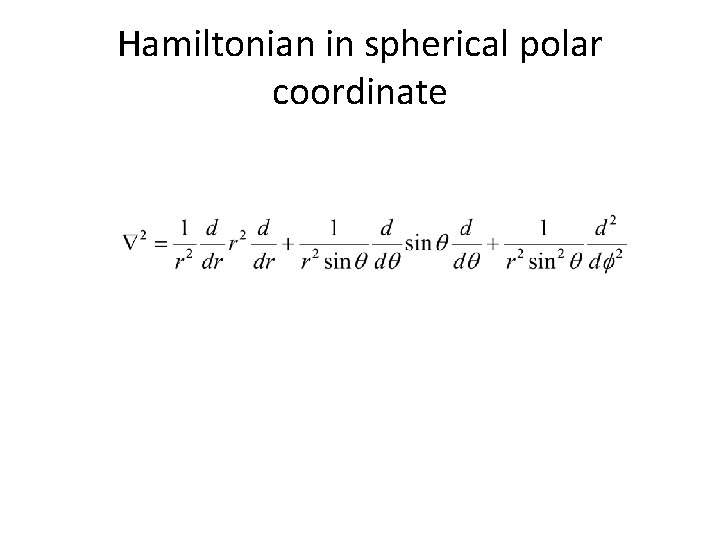 Hamiltonian in spherical polar coordinate 