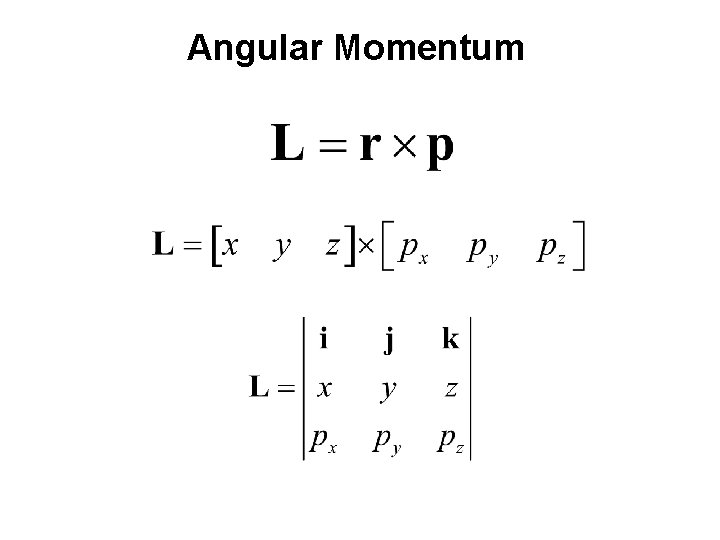 Angular Momentum 