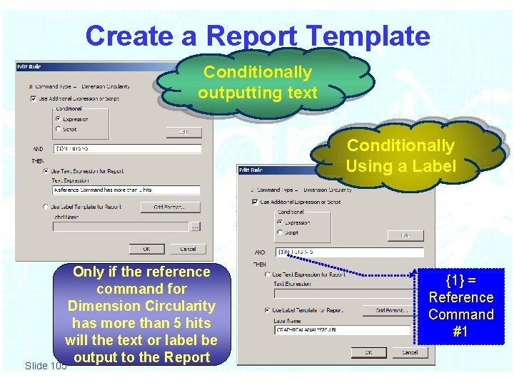 Create a Report Template Conditionally outputting text Conditionally Using a Label Only if the