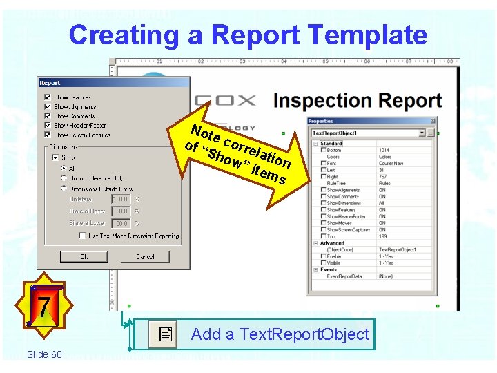 Creating a Report Template Not e of “ corre Sho la w” tion item