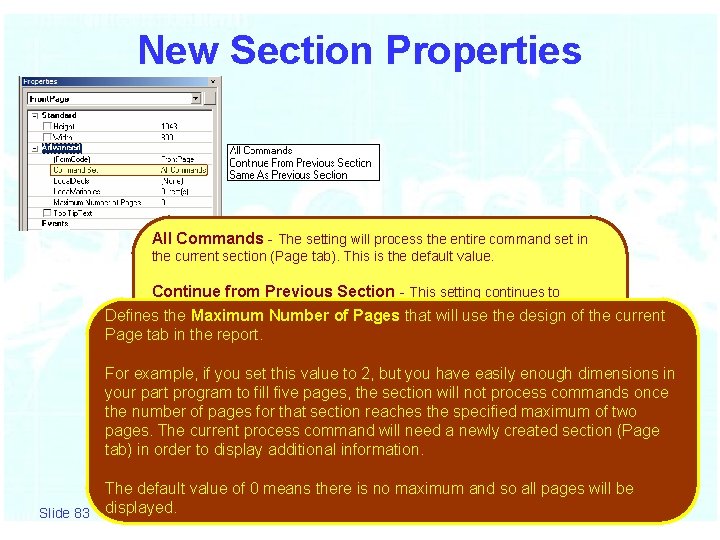 New Section Properties All Commands - The setting will process the entire command set