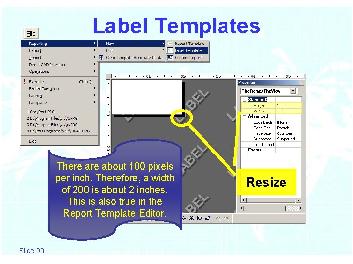 Label Templates There about 100 pixels per inch. Therefore, a width of 200 is