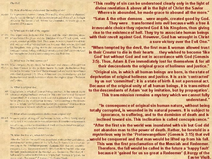 “This reality of sin can be understood clearly only in the light of divine