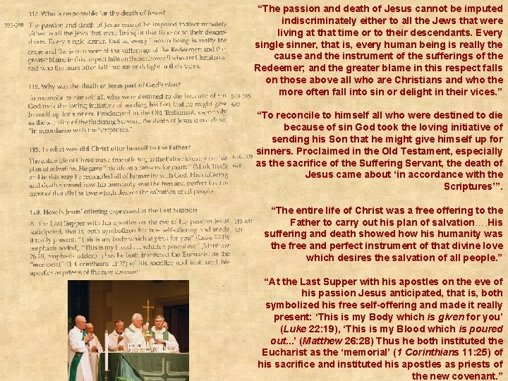 “The passion and death of Jesus cannot be imputed indiscriminately either to all the