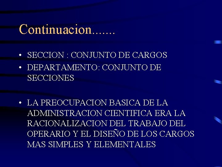 Continuacion. . . . • SECCION : CONJUNTO DE CARGOS • DEPARTAMENTO: CONJUNTO DE