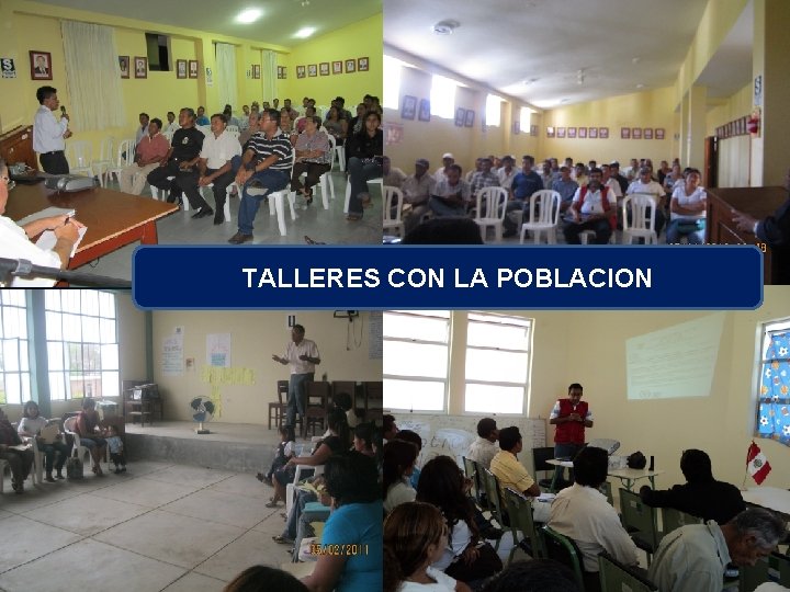 TALLERES CON LA POBLACION 