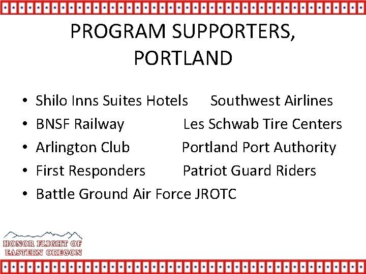 PROGRAM SUPPORTERS, PORTLAND • • • Shilo Inns Suites Hotels Southwest Airlines BNSF Railway