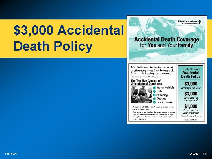 $3, 000 Accidental Death Policy Fast Start 1 LNL 0937 1110 