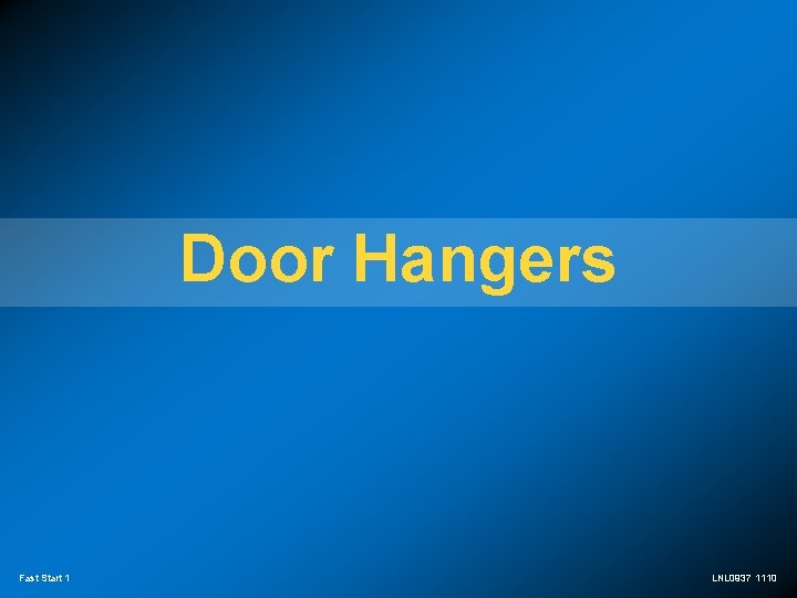 Door Hangers Fast Start 1 LNL 0937 1110 