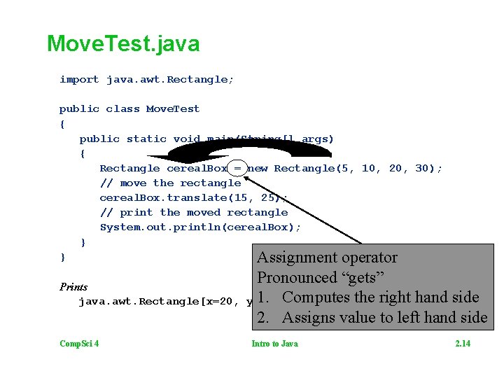 Move. Test. java import java. awt. Rectangle; public class Move. Test { public static