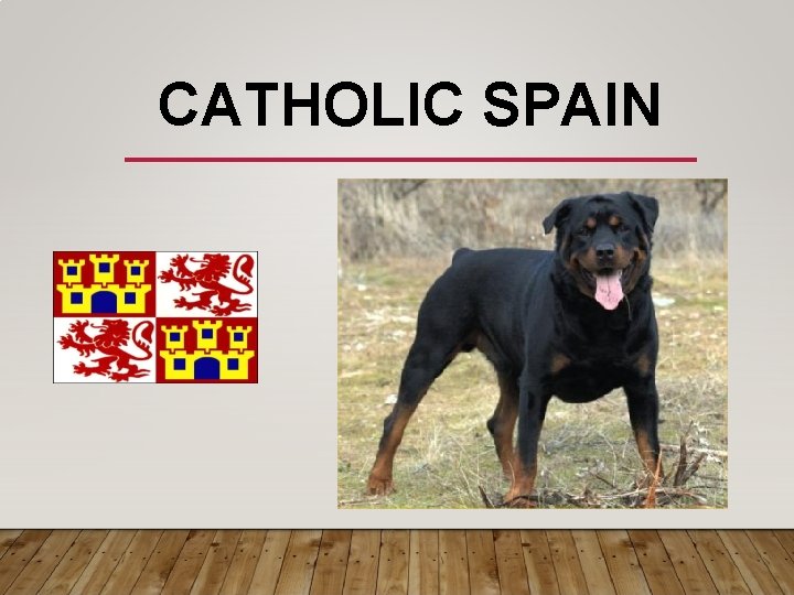 CATHOLIC SPAIN 