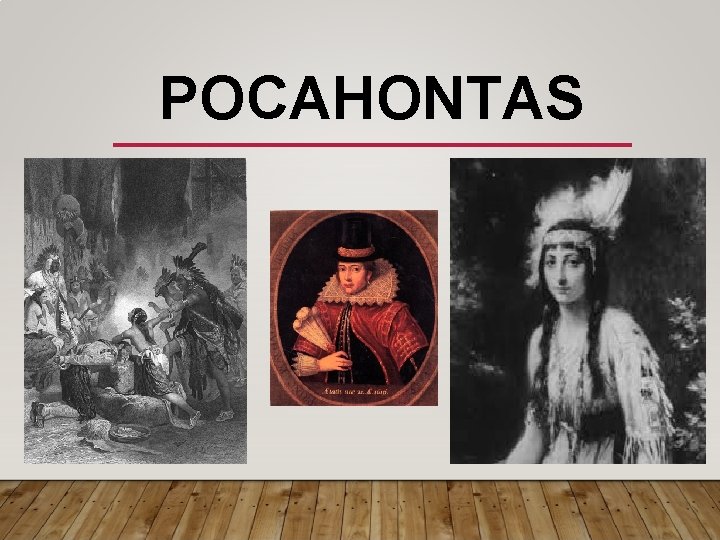 POCAHONTAS 