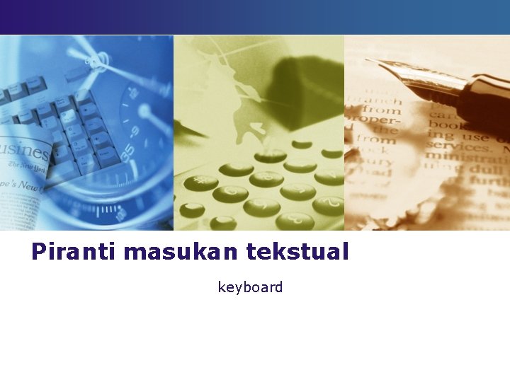 Piranti masukan tekstual keyboard 