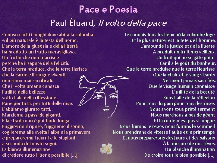 Pace e Poesia Paul Éluard, Il volto della pace Conosco tutti i luoghi dove