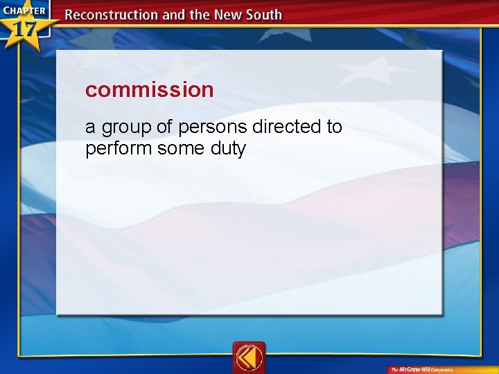 commission  a group of persons directed to perform some duty 