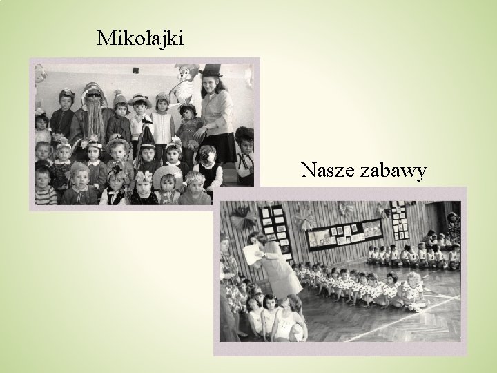 Mikołajki Nasze zabawy 